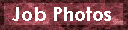 Job Photos